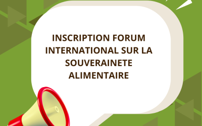 FORUM INTERNATIONAL SUR LA SOUVERAINETE ALIMENTAIRE